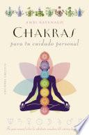 Chakras para tu cuidado personal