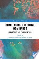 Challenging Executive Dominance