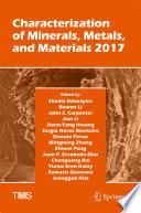 Characterization of Minerals, Metals, and Materials 2017