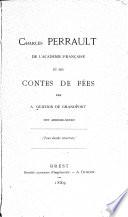 Charles Perrault de lA̕cadémie française et ses Contes de fées