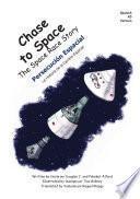 Chase to Space Persecución Espacial English-Spanish Version
