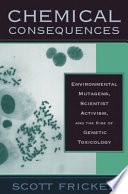 Chemical Consequences