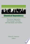 Chemical Dependency