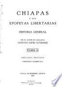 Chiapas y sus epopeyas libertarias