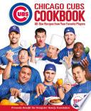 Chicago Cubs Cookbook