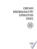 Chicago Psychoanalytic Literature Index
