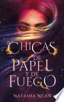 Chicas de papel y de fuego