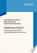 Children by Choice?
