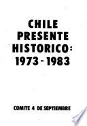 Chile, presente histórico, 1973-1983