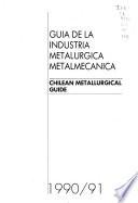 Chilean Metallurgical Guide