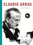 Chilenos emblemáticos: Claudio Arrau