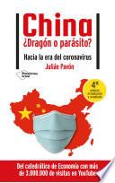 China ¿Dragón o parásito?