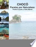 Chocó, paraíso por naturaleza