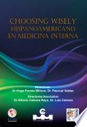 Choosing Wisely hispanoamericano en medicina interna
