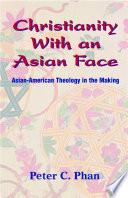 Christianity with an Asian Face