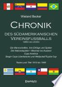 Chronik des südamerikanischen Vereinsfußballs 1950 bis 2000