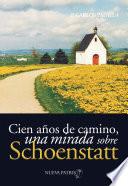 Cien años de camino