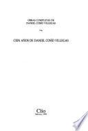 Cien años de Daniel Cosío Villegas
