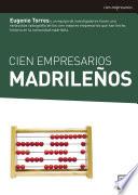 Cien empresarios madrile¤os