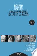 Cinco defensores de la fe y la razón