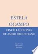 Cinco lecciones de amor proustiano