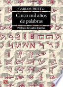 Cinco mil años de palabras