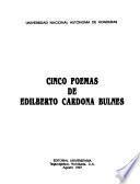 Cinco poemas de Edilberto Cardona Bulnes