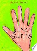 Cinco Sentidos