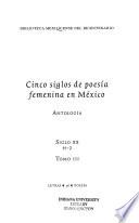 Cinco siglos de poesía femenina en México: Siglo XX, H-Z