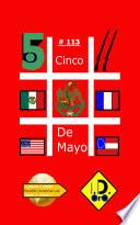#CincoDeMayo 113 (Edicion en español)
