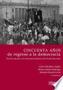 Cincuenta años de regreso a la democracia