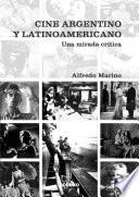 CINE ARGENTINO Y LATINOAMERICANO