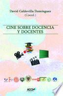 Cine sobre docencia y docentes