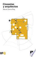 Cineastas y arquitectos