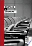 Cinéfilos y Cinefilias