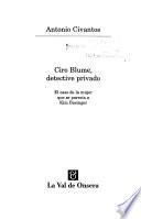 Ciro Blume, detective privado