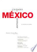 Cities of ancient Mexico