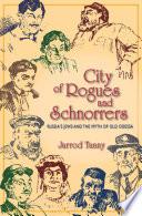 City of Rogues and Schnorrers