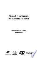 Ciudad e inclusión