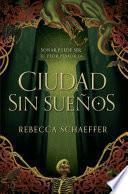 Ciudad sin sueños