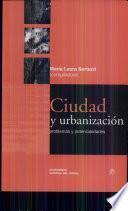 Ciudad y urbanización