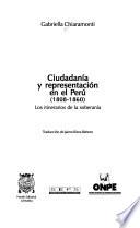 Ciudadanía y representación en el Perú (1808-1860)