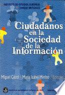 Ciudadanos en la sociedad de la información