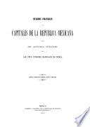 Ciudades coloniales y capitales de la República Mexicana: Las cinco ciudades coloniales de Puebla: Cholula, Huexotzinco, Tepeaca, Atlixco y Tehuacán