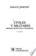 Civiles y militares