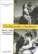 Civilización y barbarie