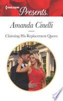 Claiming His Replacement Queen