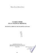 Clams i crims en la València medieval
