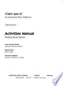 Claro que si!: Activities manual; workbook