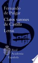 Claros varones de Castilla / Letras